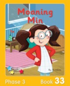 Moaning Min