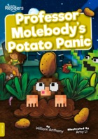 Professor Molebody’s Potato Panic
