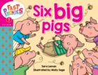Six big pigs