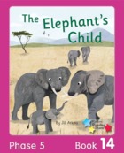The Elephant’s Child