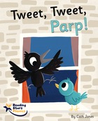 Tweet, Tweet, Parp!