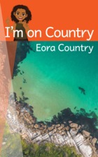 I’m on Country Eora Country