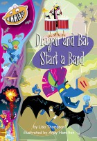 Dragon and Bat Start a Band