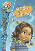Wennabees and Yum-worms