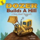 Dozer Builds A Hill