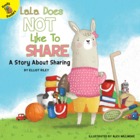 LaLa Does Not Like To Share