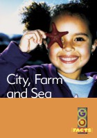 City, Farm and Sea
