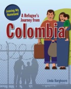 A Refugee’s Journey from Colombia