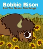 Bobbie Bison And The Seven Teachings