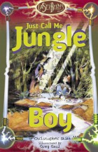 Just Call Me Jungle Boy