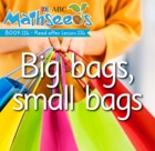 Big bags, small bags