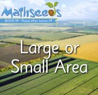 Large or Small Area