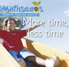 More time, less time