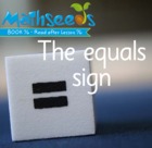 The Equals Sign