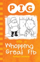 PIG tells a Whopping Great Fib