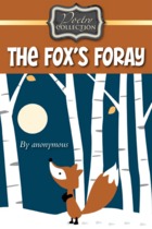 The Fox's Foray