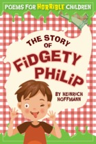 The Story of Fidgety Philip