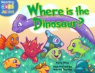 Where is the Dinosaur?