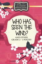 Who Has Seen the Wind