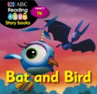 Bat and Bird