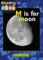 M is for moon
