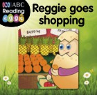 Reggie goes shopping