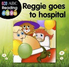 Reggie goes to hospital
