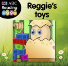 Reggie’s toys