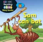 Sam can bat