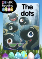 The dots