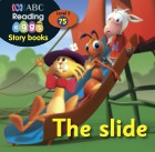 The slide