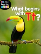 What begins with T?