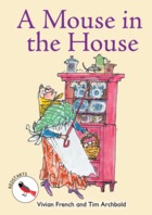 A Mouse in the House