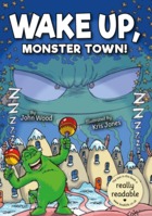 Wake Up, Monster Town!