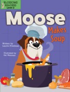 Moose Makes Soup
