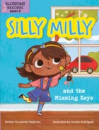 Silly Milly and the Missing Keys