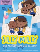 Silly Milly and the Picture Day Sillies