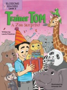 Trainer Tom A Zoo Surprise!
