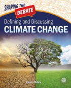 Defining and Discussing Climate Change