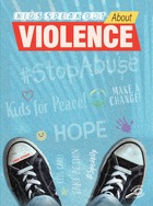 Kids Speak Out About Violence