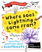 Where Does Lightning Come From?