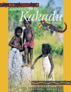 Growing up in Kakadu