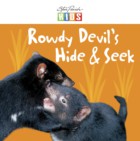 Rowdy Devil's Hide & Seek