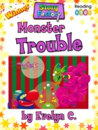 Monster Trouble