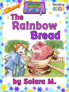 The Rainbow Bread
