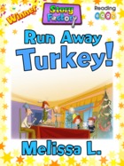 Run Away Turkey!