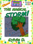 The Magical Storm!