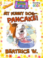 My Funny Dog Pancake!