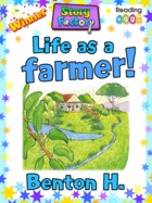 Life As A Farmer!