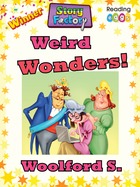 Weird Wonders!